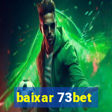 baixar 73bet
